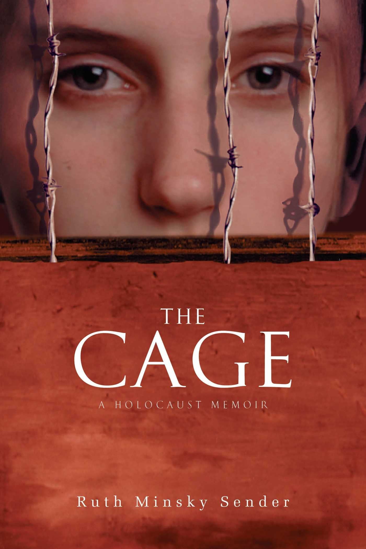 Grāmata The Cage: A Holocaust Memoir – holokausta memuāri par izdzīvošanu, ģimeni un cerību