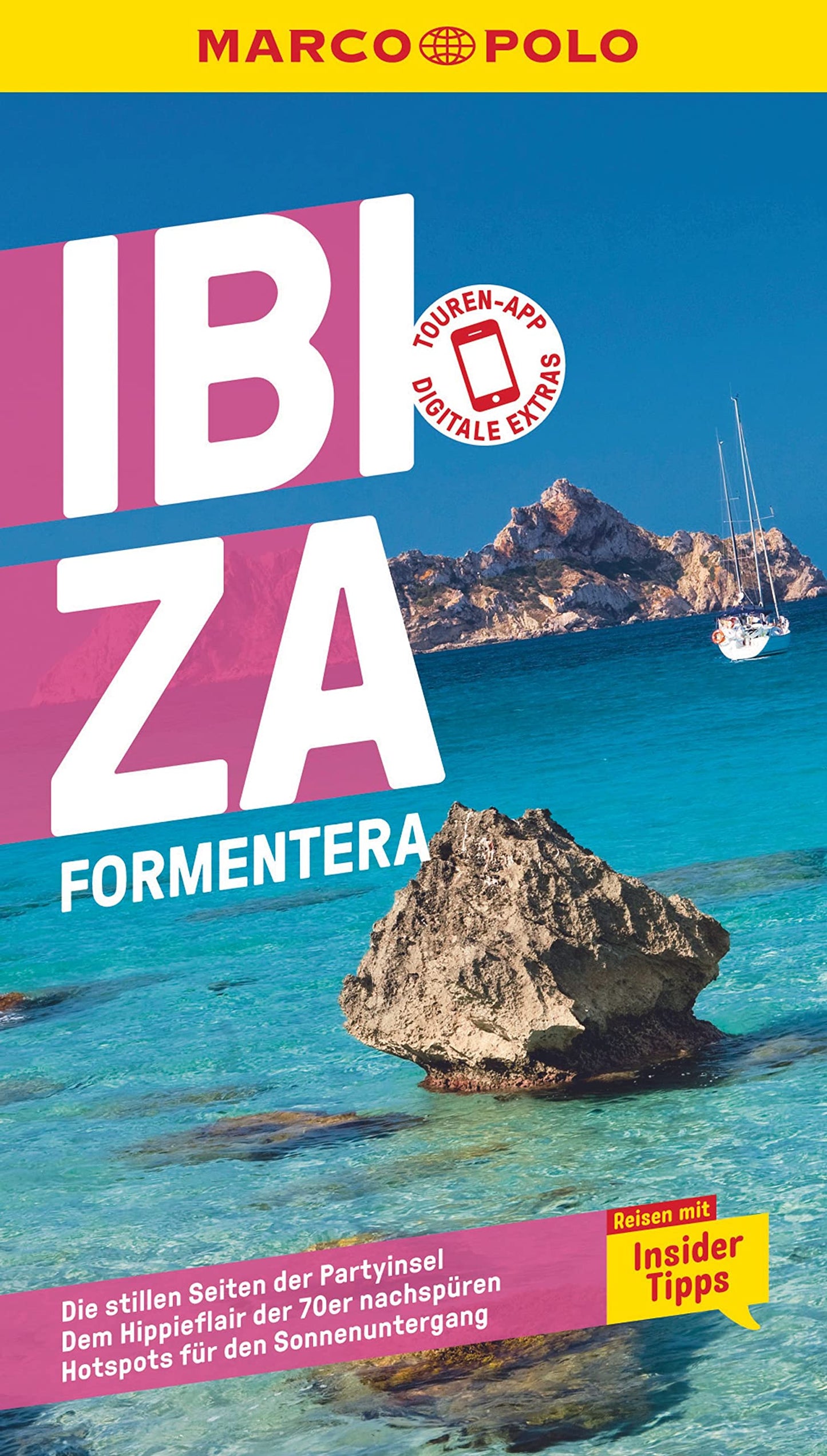 Marco Polo ceļvedis Ibiza, Formentera: ceļošana ar insider padomiem. Iekļauta bezmaksas tūru lietotne