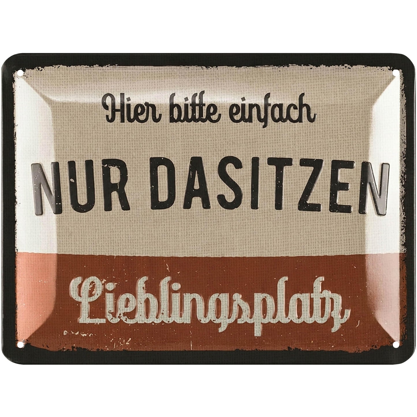 Retro metāla zīme LANOLU LIEBLINGSPLATZ Hier nur dasitzen, dārza dekors, vintage zīme, āra 15x20cm